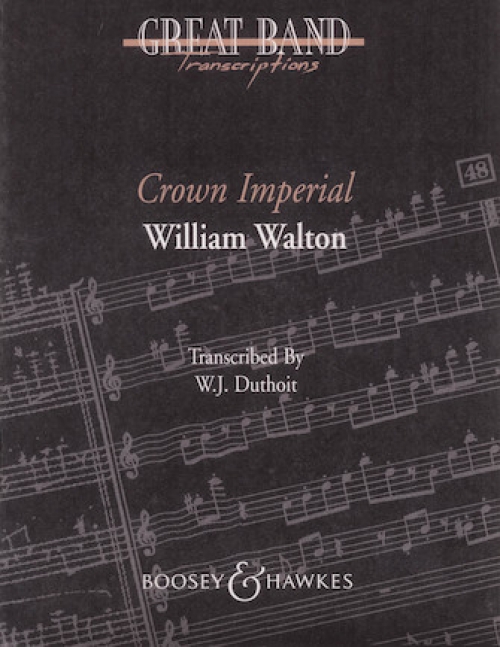 クラウン・インペリアル（ウィリアム・ウォルトン）【Crown Imperial March】