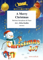 ウィ・ウィッシュ・ユー・ア・メリー・クリスマス（バリトン・サックス+ピアノ）【A Merry Christmas】