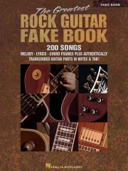 グレイテスト・ロック・ギター・フェイク・ブック（ギター）【Greatest Rock Guitar Fake Book】
