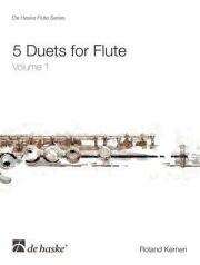 フルートのための5つのデュエット・Vol.1（ローランド・ケルネン）  (フルート二重奏)【5 Duets for Flute Volume 1】