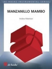 マンサニージョ・マンボ（アンドリュー・ロバートソン）  (クラリネット四重奏)【Manzanillo Mambo】