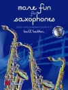 モア・ファン・フォー・サクソフォーン（バート・ベイカー）  (サックス三重奏)【More Fun for Saxophones】