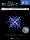 「アナと雪の女王 2」曲集（リコーダー）【Frozen 2 – Recorder Fun!】