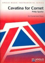 コルネットのためのカヴァティーナ （フィリップ・スパーク）（コルネット+ピアノ）【Cavatina for Cornet】