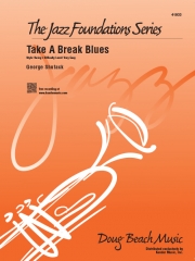 テイク・ア・ブレイク・ブルース（ジョージ・シュタック）【Take A Break Blues】