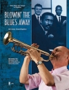 ブローイン・ザ・ブルース・アウェイ（トランペット）【Blowin' the Blues Away】