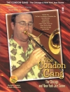 コンドン・ギャング：シカゴとニューヨークのジャズシーン（トロンボーン）【The Condon Gang: The Chicago & New York Jazz Scene】