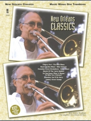 ニュー・オーリンズ・クラシックス（トロンボーン）【New Orleans Classics】