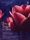 フルートのための3つのソナタ（フルート）【Three Sonatas For Flute】