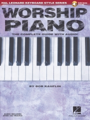 ワーシップ・ピアノ（Bob Kauflin）（ピアノ）【Worship Piano】