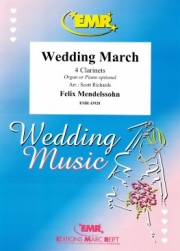 結婚行進曲（フェリックス・メンデルスゾーン）（クラリネット四重奏）【Wedding March】