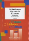 ユーフォニアムのためのウォーム・アップ集（ウーヴェ・コミシュケ）（ユーフォニアム）【Warm-ups / Einblasübungen / Mise en train】