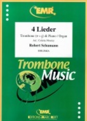 ４つの歌曲（ロベルト・シューマン）（トロンボーン+ピアノ）【4 Lieder】