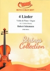 ４つの歌曲（ロベルト・シューマン）（ヴァイオリン+ピアノ）【4 Lieder】