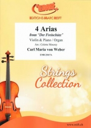 4つのアリア「魔弾の射手」より（カール・マリア・フォン・ウェーバー）（ヴァイオリン+ピアノ）【4 Arias from Der Freischütz】
