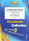 3つの無言歌集（フェリックス・メンデルスゾーン）（トロンボーン+ピアノ）【3 Lieder ohne Worte】