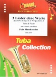 3つの無言歌集（フェリックス・メンデルスゾーン）（テューバ+ピアノ）【3 Lieder ohne Worte】