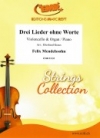 無言歌集（フェリックス・メンデルスゾーン）（チェロ+ピアノ）【Drei Lieder ohne Worte】