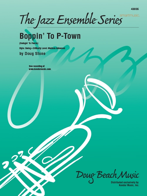 ボッピン・トゥー・Pタウン（ダグ・ストーン）（スコアのみ）【Boppin' To P-Town】
