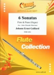 6つのソナタ（ジョン・エルンスト・ガリアルド）（フルート+ピアノ）【6 Sonatas】