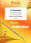 6つのソナタ（ジョン・エルンスト・ガリアルド）（フルート+ピアノ）【6 Sonatas】