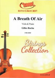 ブレス・オブ・アリア（ジル・ロシャ）（ヴィオラ+ピアノ）【A Breath Of Air】