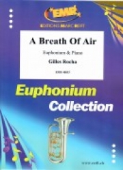 ブレス・オブ・アリア（ジル・ロシャ）（ユーフォニアム+ピアノ）【A Breath Of Air】
