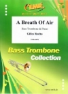 ブレス・オブ・アリア（ジル・ロシャ）（バストロンボーン+ピアノ）【A Breath Of Air】