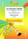 さびしい泉のほとり・Op.9-2（リヒャルト・シュトラウス）（ソプラノリコーダー+ピアノ）【An Einsamer Quelle】