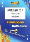 アラベスク・No.1「2つのアラベスク」より（クロード・ドビュッシー）（トロンボーン+ピアノ）【Arabesque No. 1 from Deux Arabesques】