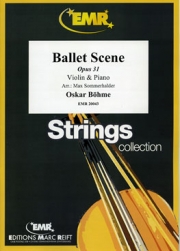 バレエの情景（オスカー・ベーメ）（ヴァイオリン+ピアノ）【Ballet Scene】