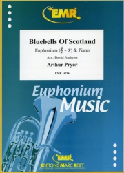 スコットランドの釣鐘草（アーサー・プライアー）（ユーフォニアム+ピアノ）【Bluebells Of Scotland】