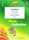 カリオカ（ヴィンセント・ユーマンス）（ホルン+ピアノ）【Carioca】
