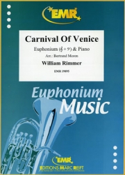 ヴェニスの謝肉祭（ウィリアム・リマー）（ユーフォニアム+ピアノ）【Carnival Of Venice】