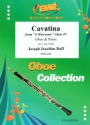 カヴァティーナ「6つの小品」より（ヨーゼフ・ヨアヒム・ラフ）（オーボエ+ピアノ）【Cavatina from 6 Morceaux Opus 85】