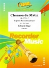 朝の歌（エドワード・エルガー）（ソプラノリコーダー+ピアノ）【Chanson du Matin Op. 15 Nr. 2】