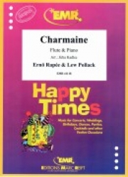 シャルメーヌ（エルノ・ラペー、ルー・ポラック）（フルート+ピアノ）【Charmaine】