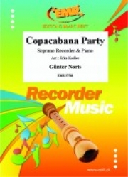 コパカバーナ・パーティー（ギュンター・ノリス）（ソプラノリコーダー+ピアノ）【Copacabana Party】