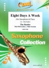 エイト・デイズ・ア・ウィーク（ビートルズ）（アルトサックス+ピアノ）【Eight Days A Week】