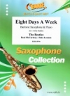 エイト・デイズ・ア・ウィーク（ビートルズ）（バリトンサックス+ピアノ）【Eight Days A Week】