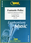 ファンタジック・ポルカ（アーサー・プライアー） (ユーフォニアム＋ピアノ)【Fantastic Polka】