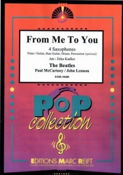 フロム・ミー・トゥ・ユー（ビートルズ）（サックス四重奏）【From Me To You】