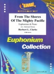 偉大なる太平洋の岸辺から（ハーバート・クラーク）（ユーフォニアム+ピアノ）【From The Shores Of The Mighty Pacific】