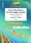 偉大なる太平洋の岸辺から（ハーバート・クラーク）（トランペット+ピアノ）【From The Shores Of The Mighty Pacific】