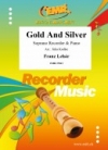 金と銀（フランツ・レハール）（ソプラノリコーダー+ピアノ）【Gold And Silver】