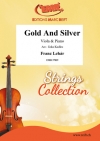 金と銀（フランツ・レハール）（ヴィオラ+ピアノ）【Gold And Silver】