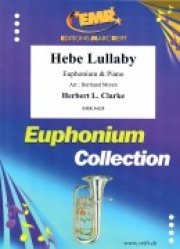 ヘーベ・ララバイ（ハーバート・クラーク）（ユーフォニアム+ピアノ）【Hebe Lullaby】