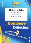 ヘーベ・ララバイ（ハーバート・クラーク）（トロンボーン+ピアノ）【Hebe Lullaby】