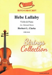 ヘーベ・ララバイ（ハーバート・クラーク）（ヴァイオリン+ピアノ）【Hebe Lullaby】
