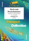 ホーフ・ウント・ドイッチュマイスター（ドミニク・エルトル）（トランペット+ピアノ）【Hoch und Deutschmeister】